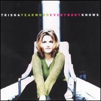 Trisha Yearwood - Everybody Knows